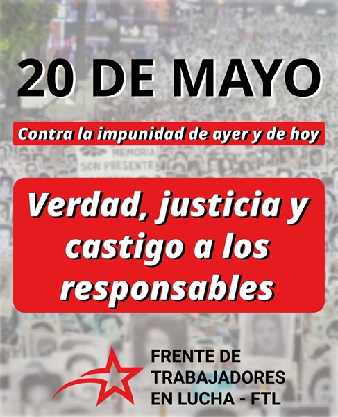 20 de mayo: contra la impunidad de ayer y de hoy